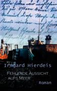 Fehlende Aussicht aufs Meer