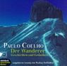 Paulo Coelho: Der Wanderer. CD.