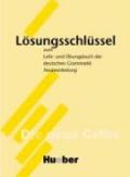 Lehr- und Übungsbuch der deutschen Grammatik. Lösungsschlüssel. Neubearbeitung