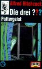 Alfred Hitchcock: Die drei ??? 73. Poltergeist. (drei Fragezeichen). Cassette.