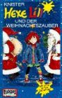 Knister: Hexe Lilli und der Weihnachtszauber. Cassette