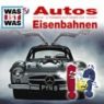 Was ist Was 02. Autos / Eisenbahnen. CD
