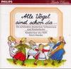 Alle Vögel sind schon da. CD.