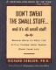 Don't Sweat the Small Stuff and It's All Small Stuff: Simple Ways to Keep the Little Things from Taking Over Your Life