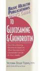 Toews,  Victoria Dolby;Dolby Toews, Victoria: Users Guide to Glucosamine and Chondroitin
