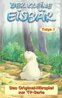 Hans de Beer: Der Kleine Eisbär 1. Cassette.