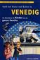 Spaß mit Kunst und Kultur in Venedig