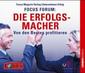FOCUS-Forum: Die Erfolgsmacher. 6 CDs