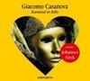 Giacomo Casanova: Karneval in Köln. CD