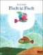 Fisch ist Fisch