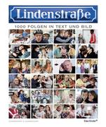 Lindenstrasse - Eintausend Folgen in Wort und Bild