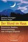 Der Mond im Haus
