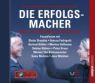 Sonngrad Dressler: Die Erfolgsmacher 2 - Von den Besten profitieren. 4 CD´s