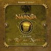 C S Lewis: Der Ritt nach Narnia. 4 CDs