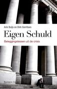 Eigen schuld / druk 1