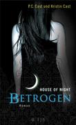 House of Night 02 - Betrogen