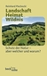 Landschaft - Heimat - Wildnis
