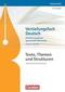 Texte, Themen und Strukturen. Vertiefungsfach Nordrhein-Westfalen. Einführungsphase Oberstufe. Arbeitsheft