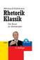 Rhetorik Klassik