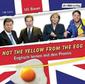 Not the yellow from the egg