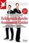 Erfolgreich durchs Assessment-Center