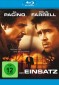 Der Einsatz