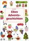 Elkes Adventsgeschichten