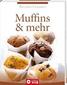Küchen-Classics - Muffins & mehr