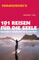 101 Reisen für die Seele ' Relaxen & Genießen in aller Welt