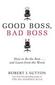 Good Boss, Bad Boss