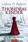 Thondras Kinder