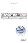 [Manfred Hoefle: Managerismus]
