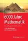 6000 Jahre Mathematik Band 1
