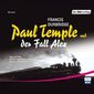 Paul Temple und der Fall Alex