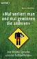 "Mal verliert man und mal gewinnen die anderen"