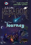 Nebador Book Two: Journey