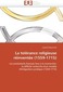 La tolérance religieuse réinventée (1559-1715)