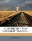 Geschichte Von Grossbritannien (German Edition)