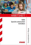 Arbeitsheft VERA Sprache untersuchen - Schreiben 3. Klasse