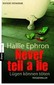 Never tell a lie - Lügen können töten