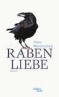 [Peter Wawerzinek: Rabenliebe]