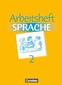 Arbeitsbuch Sprache 2. RSR. Arbeitsheft. Neue Ausgabe. Sonderschule