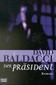 Der Präsident