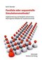Parallele oder sequentielle Simulationsmethode?
