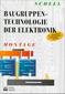 Baugruppentechnologie der Elektronik. Montage