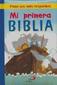 Mi primera Biblia : para los más pequeños