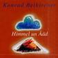 Himmel un Ääd. 2 CDs