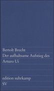 Der aufhaltsame Aufstieg des Arturo Ui