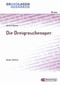 Die Dreigroschenoper. Grundlagen und Gedanken