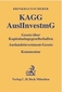 Gesetz über Kapitalanlagegesellschaften ( KAGG), Auslandsinvestmentgesetz ( AuslInvestmG)